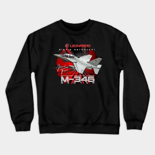 Aermacchi M-346 Advanced Jet Trainer And Light Attack Aircraft Crewneck Sweatshirt